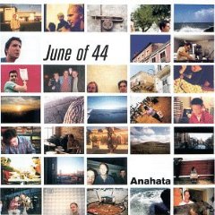 June of '44 - Anahata - LP (1999)